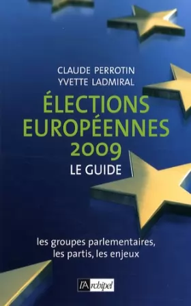 Couverture du produit · Elections européennes 2009: Le guide