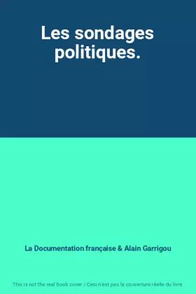 Couverture du produit · Les sondages politiques.