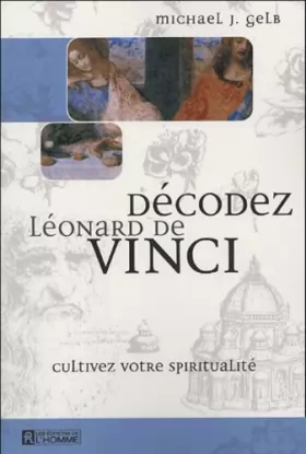 Couverture du produit · Décodez Léonard de Vinci : Cultivez votre spiritualité