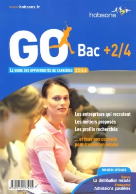 Couverture du produit · Go bac + 2/4: Le guide des opportunités de carrières