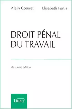 Couverture du produit · Droit pénal du travail (ancienne édition)