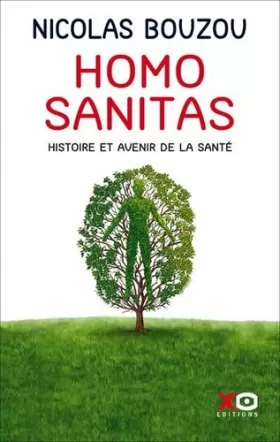 Couverture du produit · Homo Sanitas - Histoire et avenir de la santé