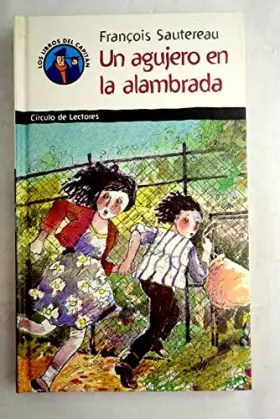 Couverture du produit · Un agujero en la alambrada