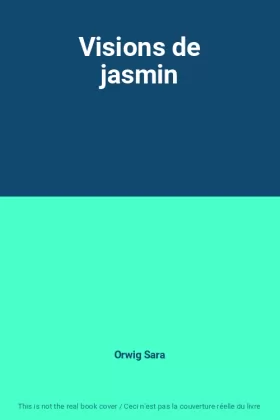 Couverture du produit · Visions de jasmin