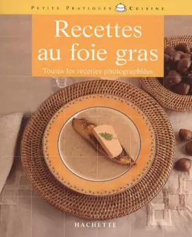 Couverture du produit · Recettes au foie gras