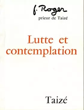 Couverture du produit · Lutte et contemplation - journal 1970 - 1972