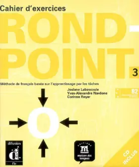 Couverture du produit · Rond-Point : Tome 3, Cahier d'exercices (1CD audio)