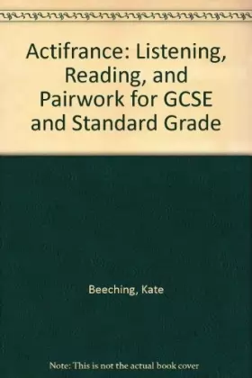 Couverture du produit · Actifrance: Listening, Reading, and Pairwork for GCSE and Standard Grade