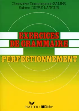 Couverture du produit · Exercices de grammaire : perfectionnement livre niveau 2