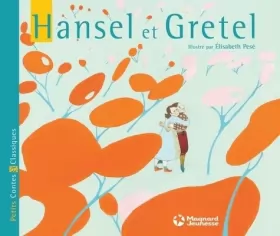 Couverture du produit · Hansel et Gretel - Petits Contes et Classiques