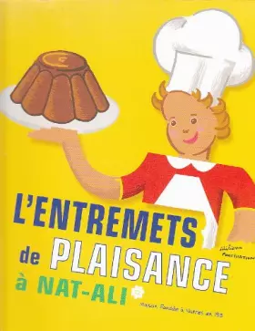 Couverture du produit · L'entremets de Plaisance à Nat-Ali
