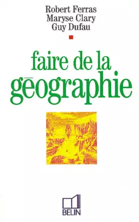 Couverture du produit · Faire de la géographie à l'école