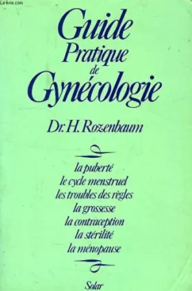 Couverture du produit · Guide pratique de gynécologie.