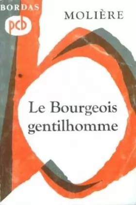 Couverture du produit · Le Bourgeois gentilhomme
