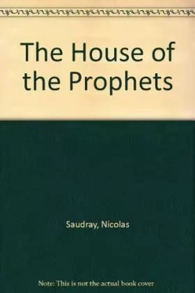Couverture du produit · The House of the Prophets