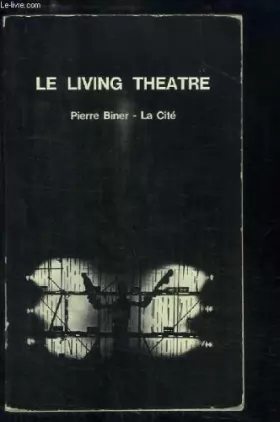 Couverture du produit · Le living theatre