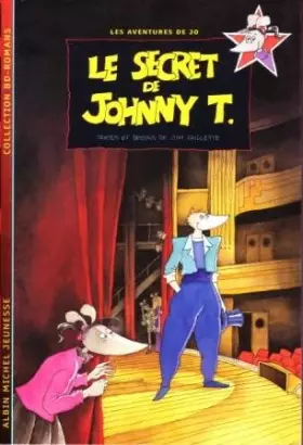 Couverture du produit · Les aventures de Jo, Tome 1 : Le secret de Johnny T.