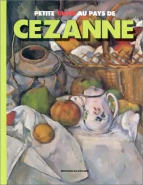 Couverture du produit · Petite tache au pays de Cézanne
