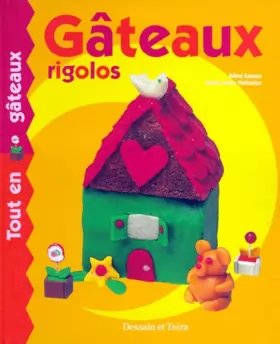 Couverture du produit · GATEAUX RIGOLOS