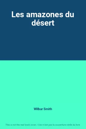 Couverture du produit · Les amazones du désert