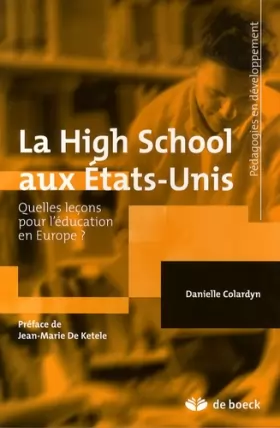Couverture du produit · La High School aux Etats-Unis : Quelles leçons pour l'éducation en Europe ?