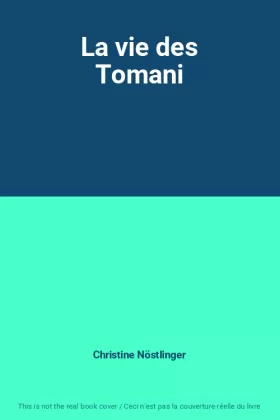 Couverture du produit · La vie des Tomani