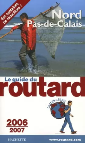 Couverture du produit · Guide du Routard Nord-Pas de Calais 2006/2007