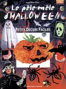 Couverture du produit · Le Pêle-Mêle d'Halloween : Petits décors faciles