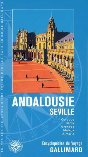 Couverture du produit · Andalousie - Séville (ancienne édition)