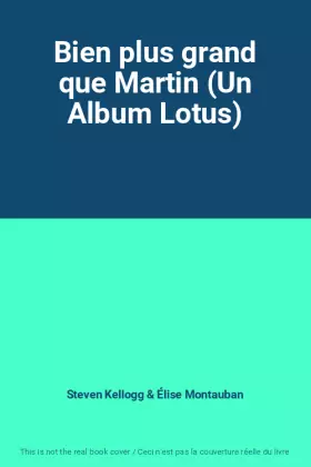 Couverture du produit · Bien plus grand que Martin (Un Album Lotus)