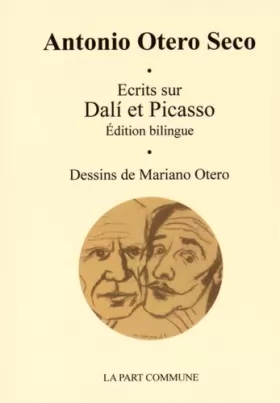 Couverture du produit · Ecrits sur Dali et Picasso