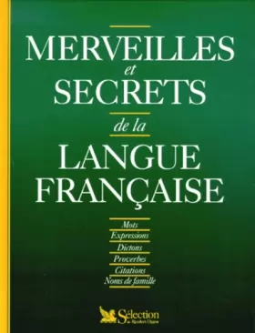 Couverture du produit · Merveilles et secrets de la langue française