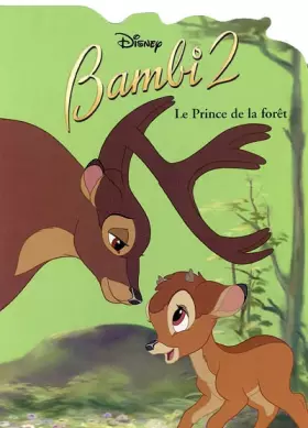 Couverture du produit · Bambi 2 : Le Prince de la forêt