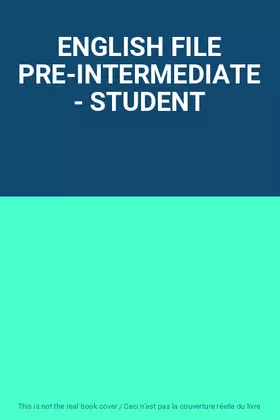 Couverture du produit · ENGLISH FILE PRE-INTERMEDIATE - STUDENT