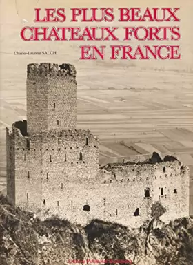 Couverture du produit · Les Plus beaux châteaux forts en France. Photos de Dominique MARTINEZ.