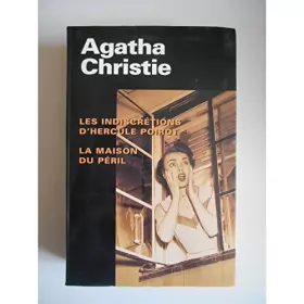 Couverture du produit · Les indiscrétions d'Hercule Poirot La maison en péril / Christie, A. / Réf38838