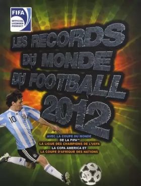 Couverture du produit · Les records du monde FIFA 2012