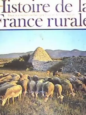 Couverture du produit · Histoire de la France rurale - tome 1 - La formation des campagnes françaises des origines au XIVe siècle
