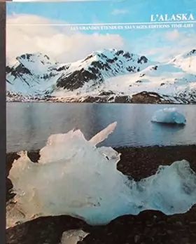 Couverture du produit · L'Alaska. Abondamment illustré. 1974. (Alaska, Pôle Nord, Arctique, Pôles)