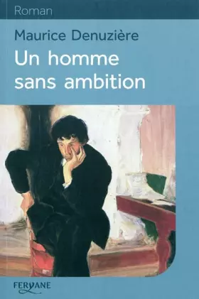 Couverture du produit · Une homme sans ambition