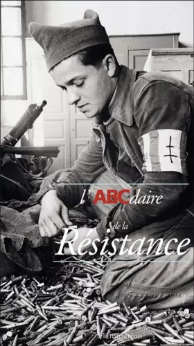 Couverture du produit · L'ABCdaire de la Résistance