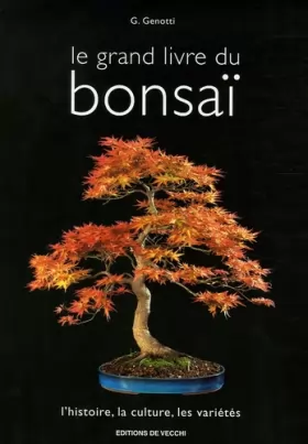 Couverture du produit · Le grand livre du bonsaï