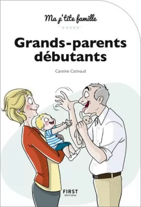 Couverture du produit · Grands-parents débutants, 3e édition
