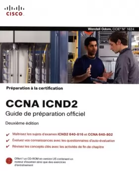 Couverture du produit · Préparation à la certification CCNA ICND 2, 2ème Ed