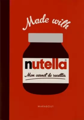 Couverture du produit · Mon carnet de recettes Nutella