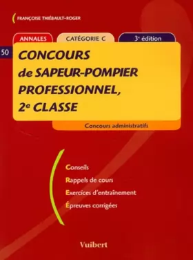 Couverture du produit · Concours de sapeur-pompier professionnel, 2ème classe ( 3ème edition 2003)
