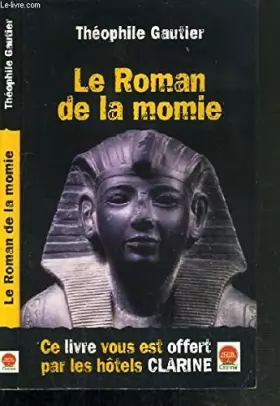 Couverture du produit · LE ROMAN DE LA MOMIE.