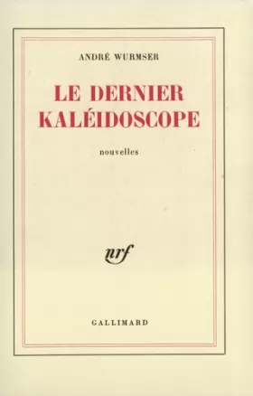 Couverture du produit · Le Dernier Kaléidoscope