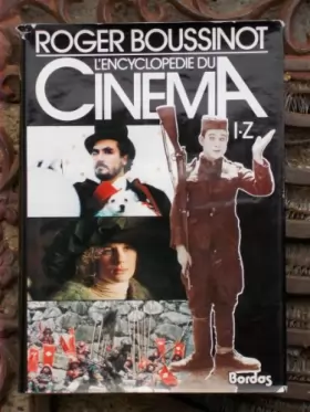 Couverture du produit · L'encyclopédie du cinéma  I-Z