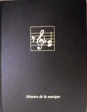 Couverture du produit · Les Clefs de la musique : Histoire de la musique